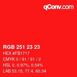 Color code: RGB 251 23 23 | qconv.com