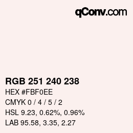 Color code: RGB 251 240 238 | qconv.com