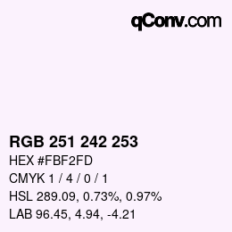 Color code: RGB 251 242 253 | qconv.com
