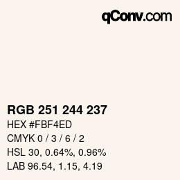 Color code: RGB 251 244 237 | qconv.com