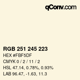 Código de color: RGB 251 245 223 | qconv.com