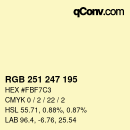 カラーコード: RGB 251 247 195 | qconv.com