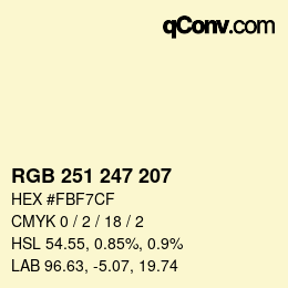 カラーコード: RGB 251 247 207 | qconv.com