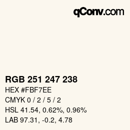 カラーコード: RGB 251 247 238 | qconv.com