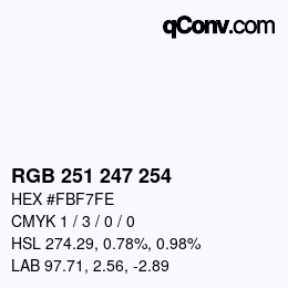 Color code: RGB 251 247 254 | qconv.com