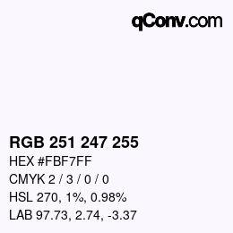 Color code: RGB 251 247 255 | qconv.com