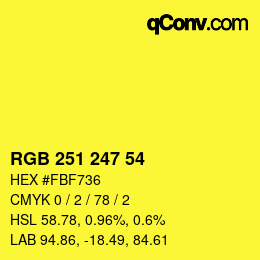 Color code: RGB 251 247 54 | qconv.com
