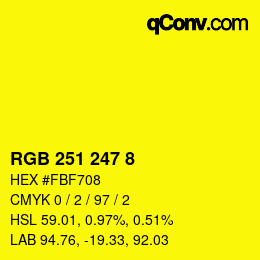 カラーコード: RGB 251 247 8 | qconv.com
