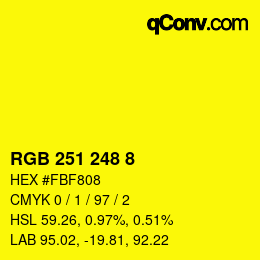 Color code: RGB 251 248 8 | qconv.com