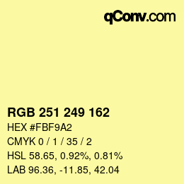 Color code: RGB 251 249 162 | qconv.com