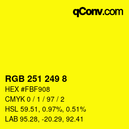 カラーコード: RGB 251 249 8 | qconv.com