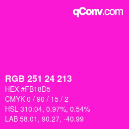 カラーコード: RGB 251 24 213 | qconv.com