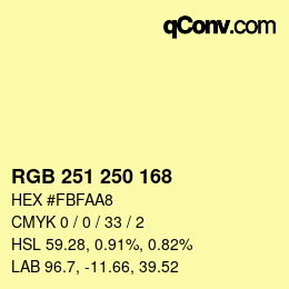 Color code: RGB 251 250 168 | qconv.com