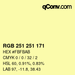 Color code: RGB 251 251 171 | qconv.com