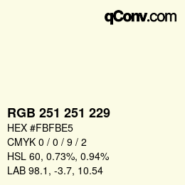 Color code: RGB 251 251 229 | qconv.com