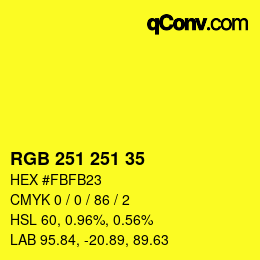 颜色代码: RGB 251 251 35 | qconv.com