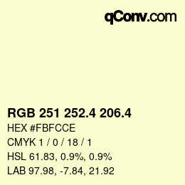 カラーコード: RGB 251 252.4 206.4 | qconv.com