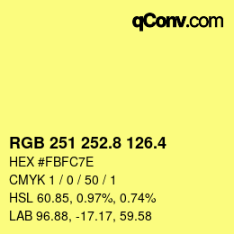 カラーコード: RGB 251 252.8 126.4 | qconv.com