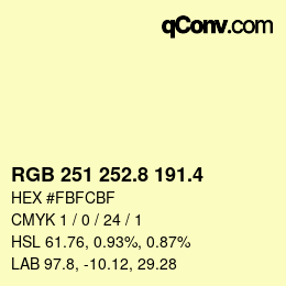 カラーコード: RGB 251 252.8 191.4 | qconv.com