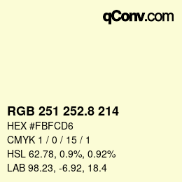 カラーコード: RGB 251 252.8 214 | qconv.com