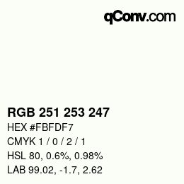 Color code: RGB 251 253 247 | qconv.com