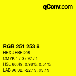 Color code: RGB 251 253 8 | qconv.com
