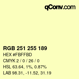 Color code: RGB 251 255 189 | qconv.com