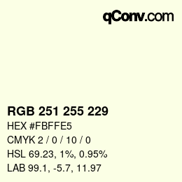 Color code: RGB 251 255 229 | qconv.com