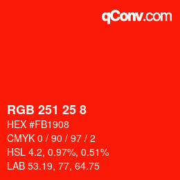 カラーコード: RGB 251 25 8 | qconv.com