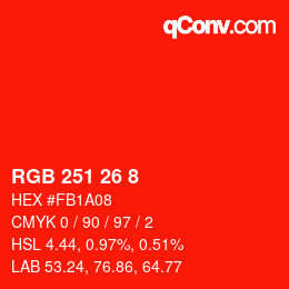 Color code: RGB 251 26 8 | qconv.com