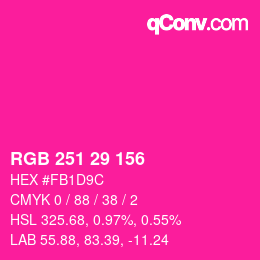 カラーコード: RGB 251 29 156 | qconv.com
