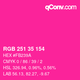 颜色代码: RGB 251 35 154 | qconv.com