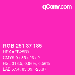 カラーコード: RGB 251 37 185 | qconv.com