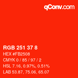 Color code: RGB 251 37 8 | qconv.com