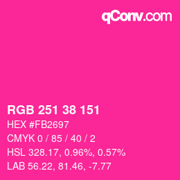 Color code: RGB 251 38 151 | qconv.com