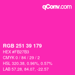 Color code: RGB 251 39 179 | qconv.com