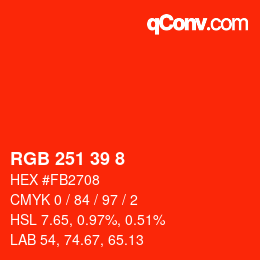 カラーコード: RGB 251 39 8 | qconv.com