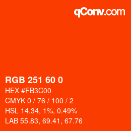 カラーコード: RGB 251 60 0 | qconv.com