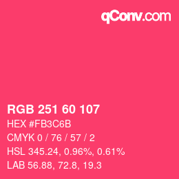 颜色代码: RGB 251 60 107 | qconv.com