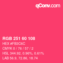 カラーコード: RGB 251 60 108 | qconv.com
