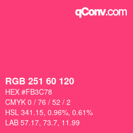 Color code: RGB 251 60 120 | qconv.com