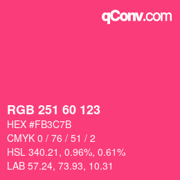 颜色代码: RGB 251 60 123 | qconv.com