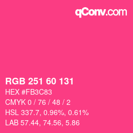 カラーコード: RGB 251 60 131 | qconv.com
