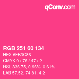 颜色代码: RGB 251 60 134 | qconv.com