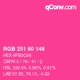 カラーコード: RGB 251 60 149 | qconv.com