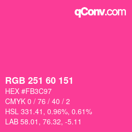 カラーコード: RGB 251 60 151 | qconv.com
