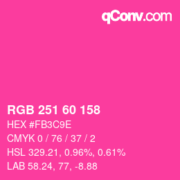 Color code: RGB 251 60 158 | qconv.com