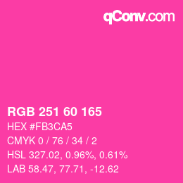 カラーコード: RGB 251 60 165 | qconv.com