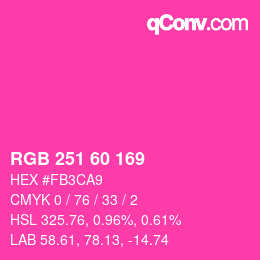 カラーコード: RGB 251 60 169 | qconv.com