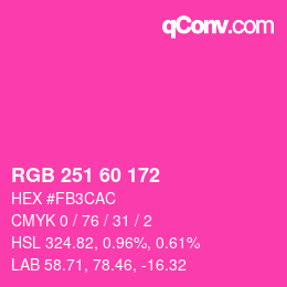 カラーコード: RGB 251 60 172 | qconv.com